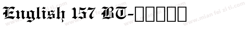 English 157 BT字体转换